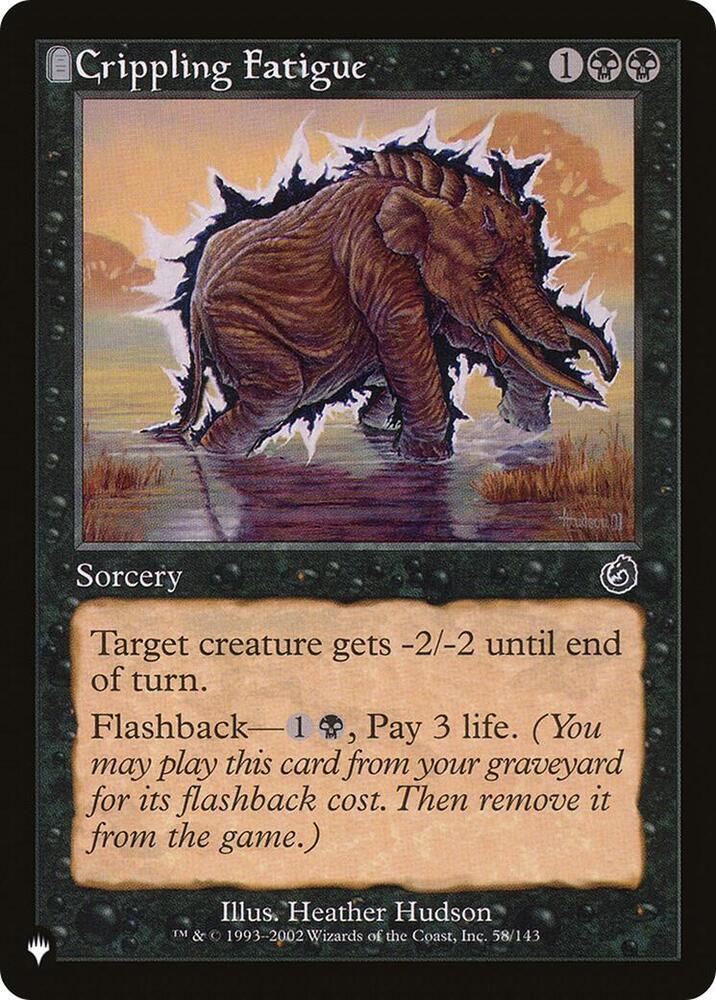 Crippling Fatigue 58/143 card from The List Reprints