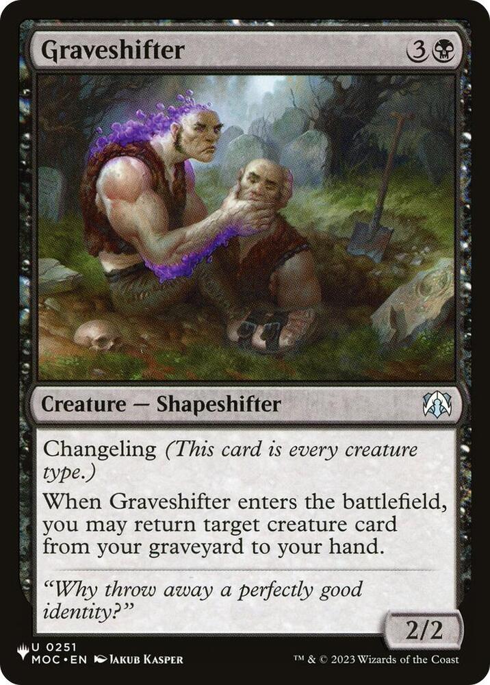 Graveshifter (MOC) 0251 card from The List Reprints