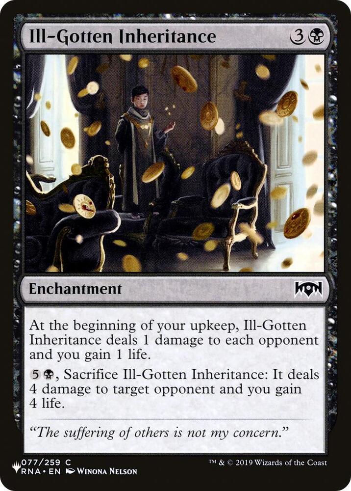 Ill-Gotten Inheritance 077/259 card from The List Reprints