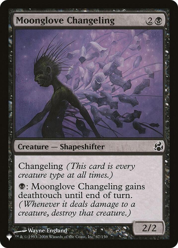 Moonglove Changeling 67/150 card from The List Reprints