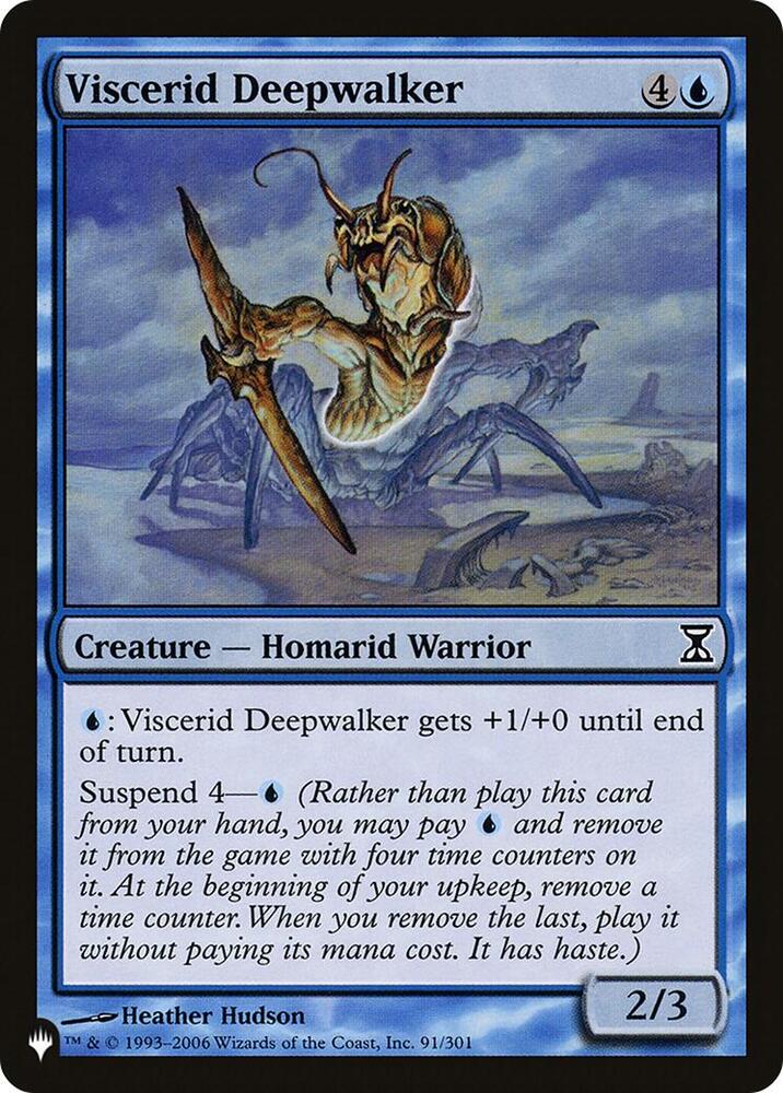 Viscerid Deepwalker 91/301 card from The List Reprints