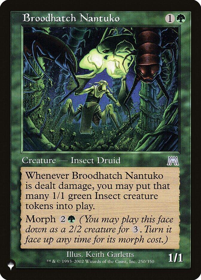 Broodhatch Nantuko 250/350 card from The List Reprints