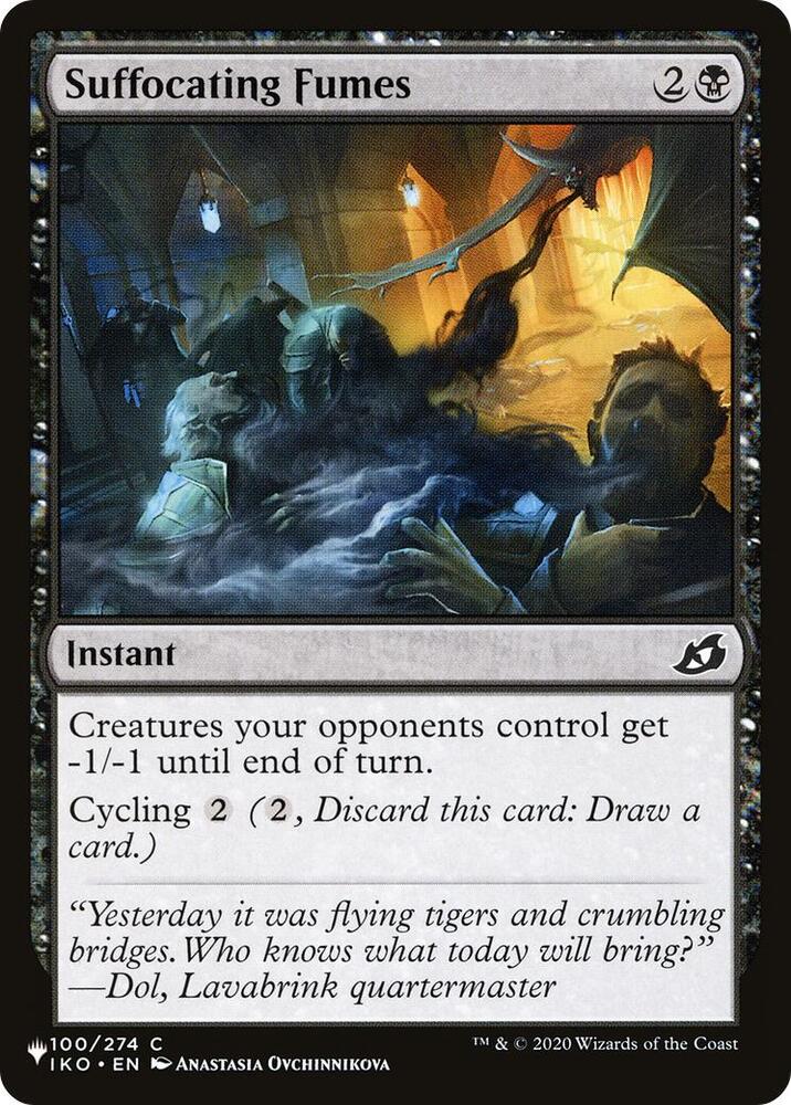 Suffocating Fumes 100/274 card from The List Reprints
