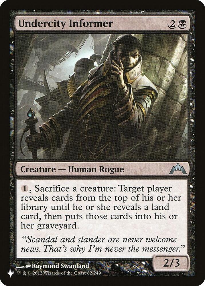 Undercity Informer 82/249 card from The List Reprints