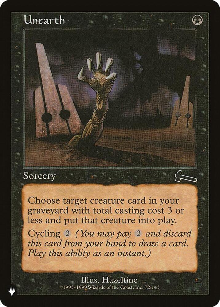 Unearth 72/143 card from The List Reprints