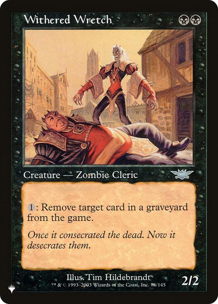 Withered Wretch 86/145 card from The List Reprints
