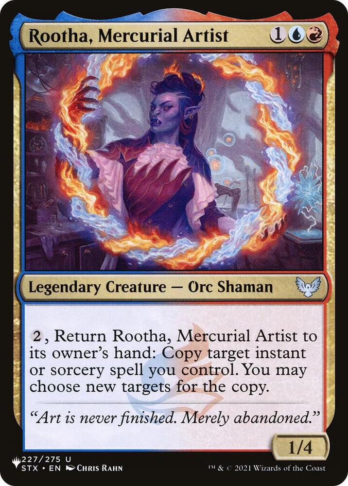 Rootha, Mercurial Artist 227/275 card from The List Reprints