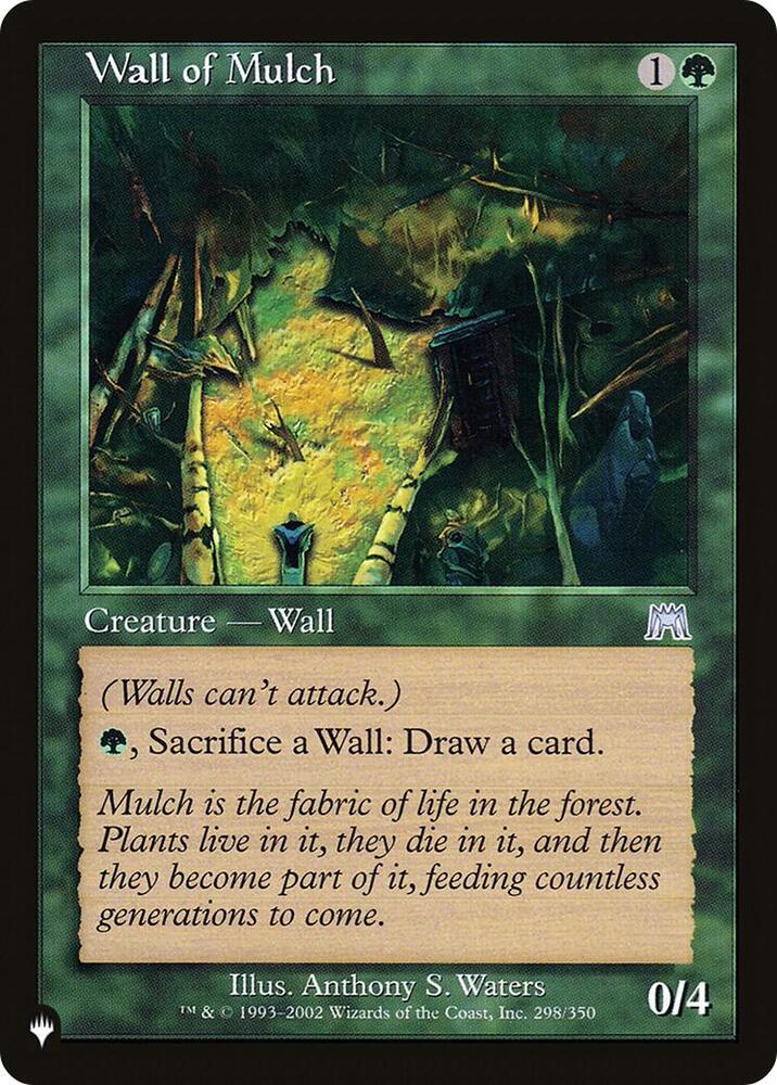 Wall of Mulch 298/350 card from The List Reprints