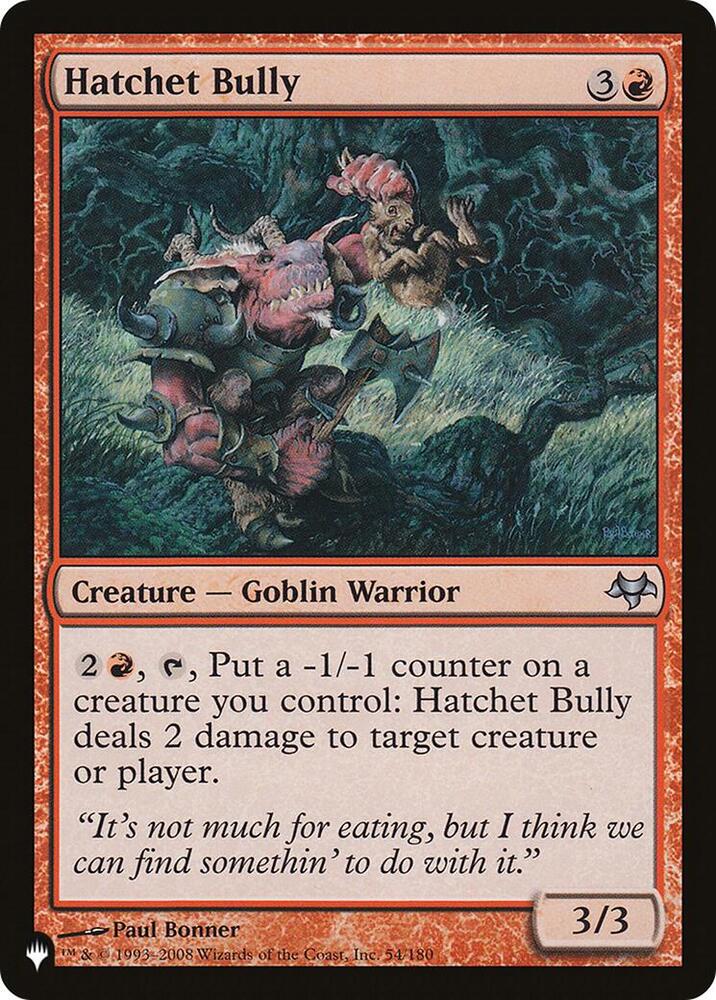 Hatchet Bully 54/180 card from The List Reprints
