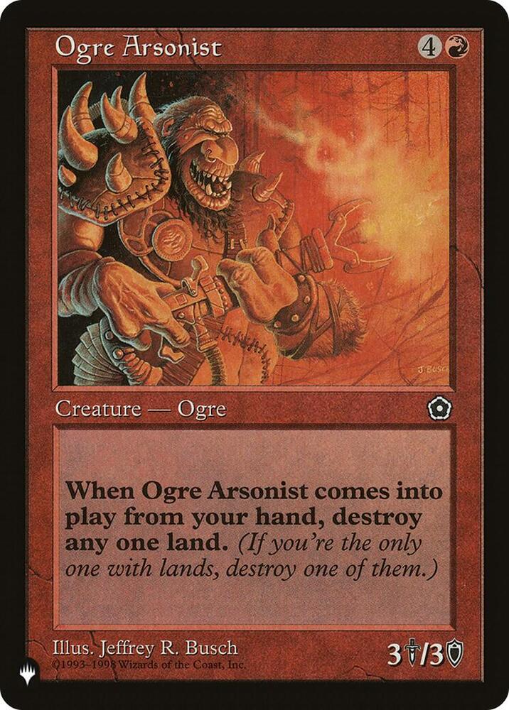 Ogre Arsonist card from The List Reprints