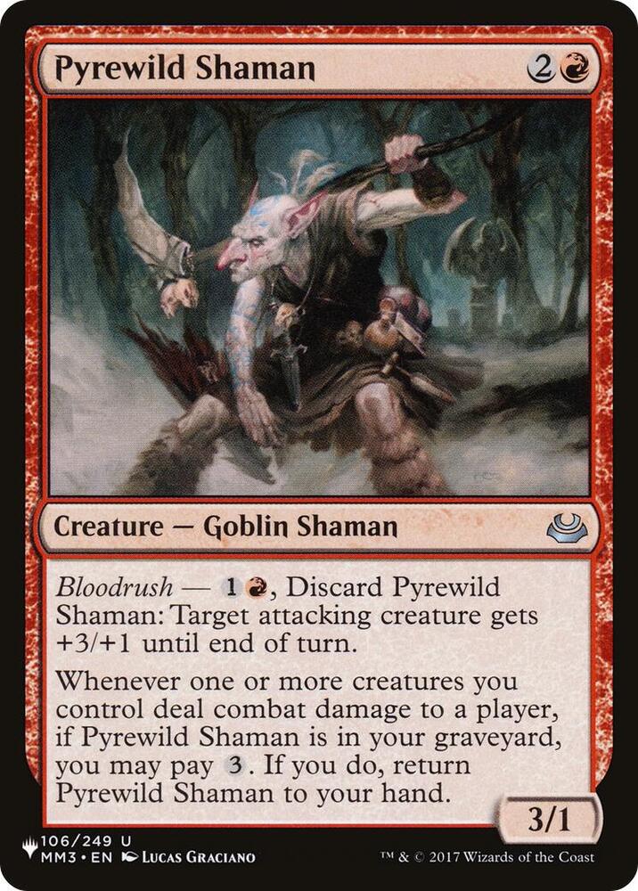 Pyrewild Shaman 106/249 card from The List Reprints