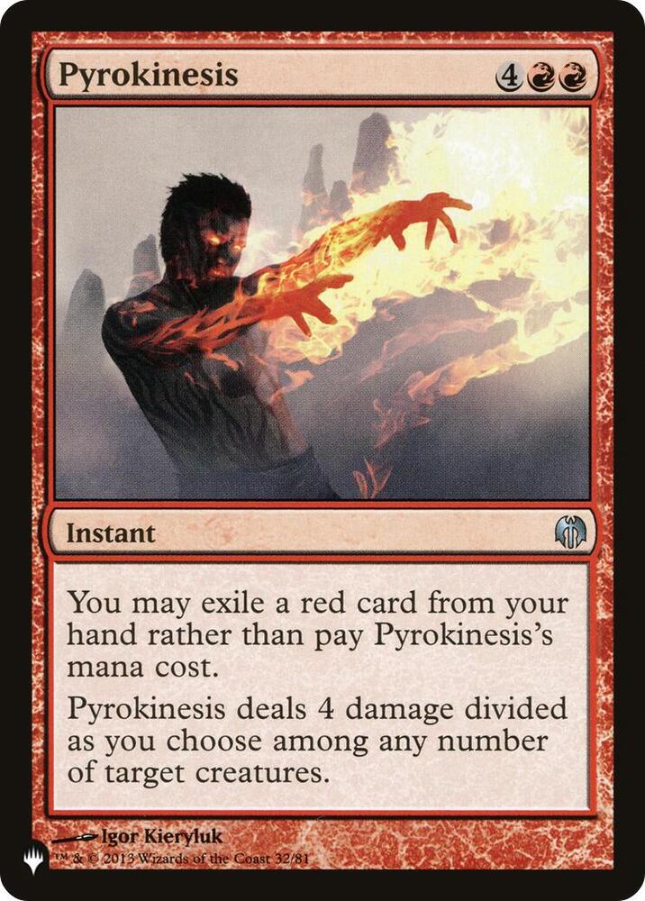 Pyrokinesis 32/81 card from The List Reprints