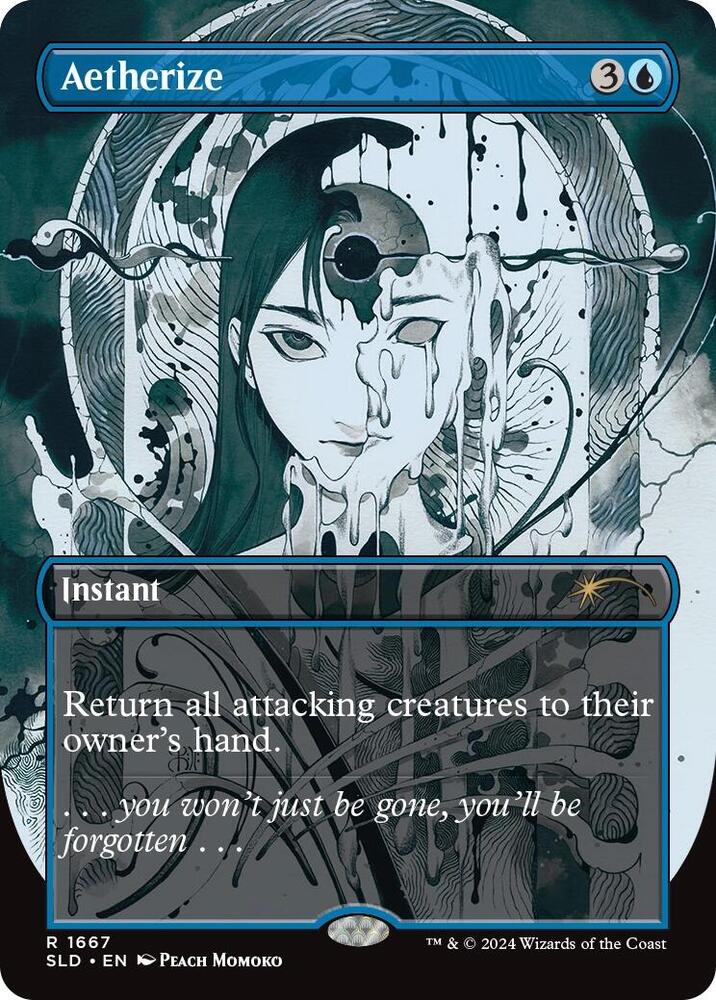 Aetherize 1667 card from Secret Lair Drop Series