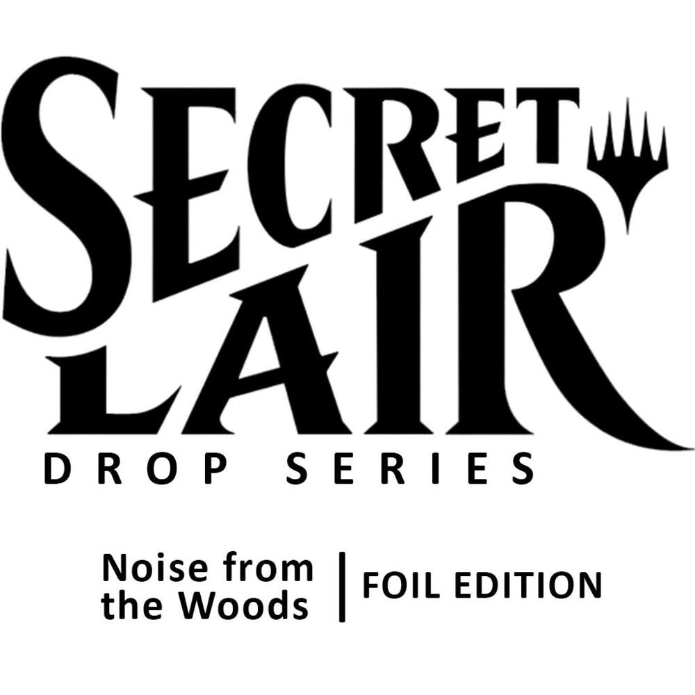 Secret Lair Drop: Camp Totally Safe Superdrop: Noise from the Woods Bundle - Foil Edition sealed product from Secret Lair Drop Series