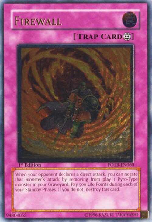 Firewall (UTR) FOTB-EN060 card from Force of the Breaker