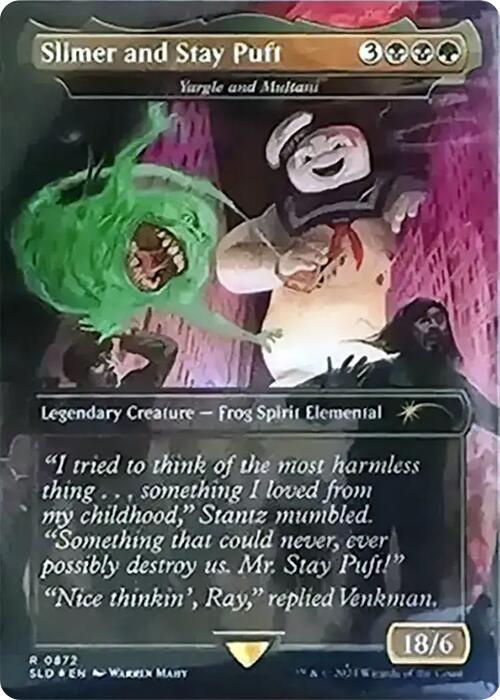Slimer and Stay Puft - Yargle and Multani (Rainbow Foil) 872 card from Secret Lair Drop Series