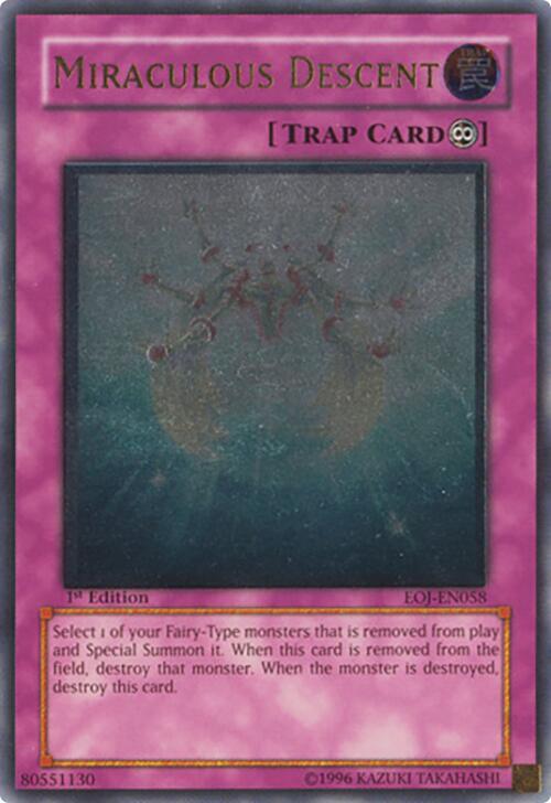 Miraculous Descent (UTR) EOJ-EN058 card from Enemy of Justice