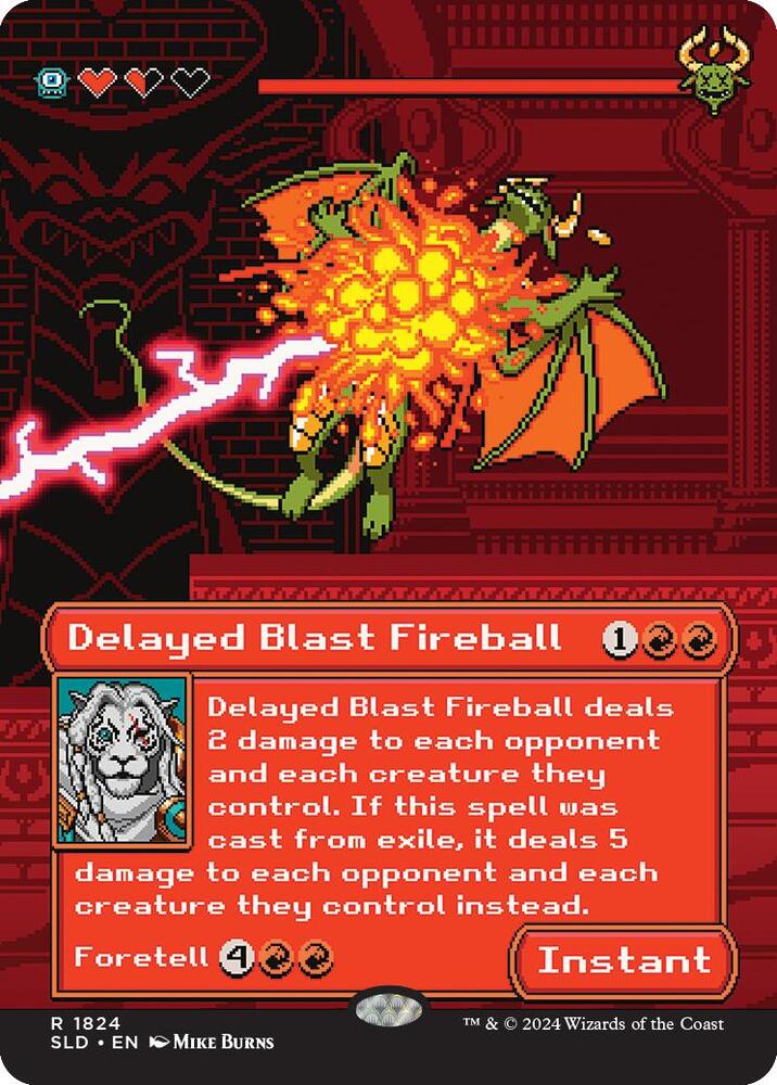 Delayed Blast Fireball 1824 card from Secret Lair Drop Series