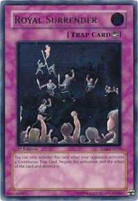 Royal Surrender (UTR) TLM-EN059 card from The Lost Millennium