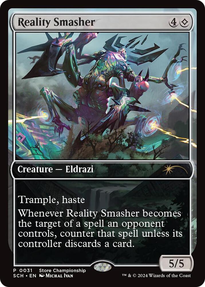Reality Smasher 31 card from Game Day & Store Championship Promos