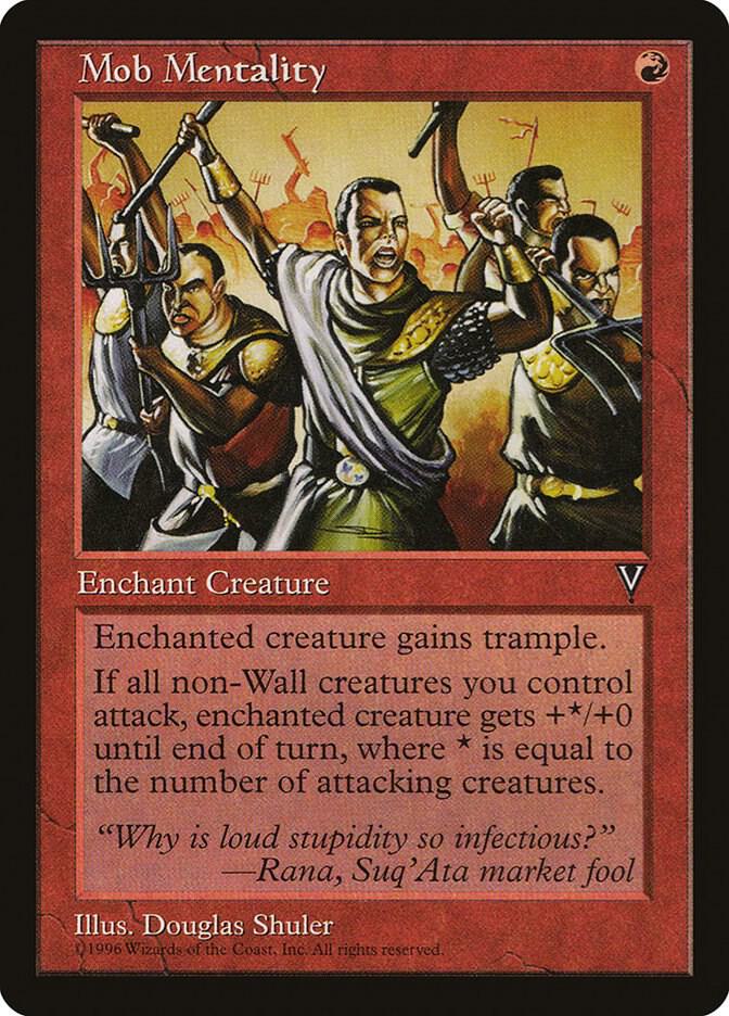 Mob Mentality card from Visions