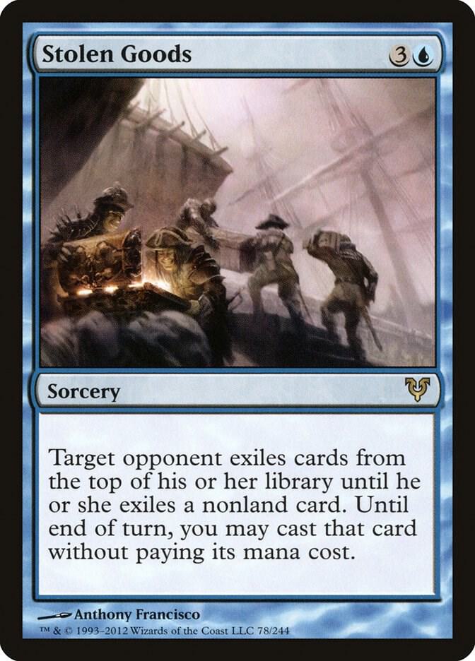 Stolen Goods 78 card from Avacyn Restored