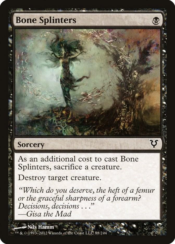 Bone Splinters 88 card from Avacyn Restored