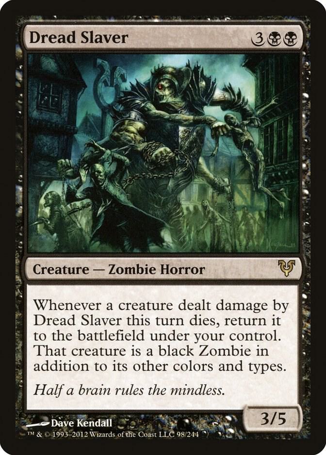 Dread Slaver 98 card from Avacyn Restored
