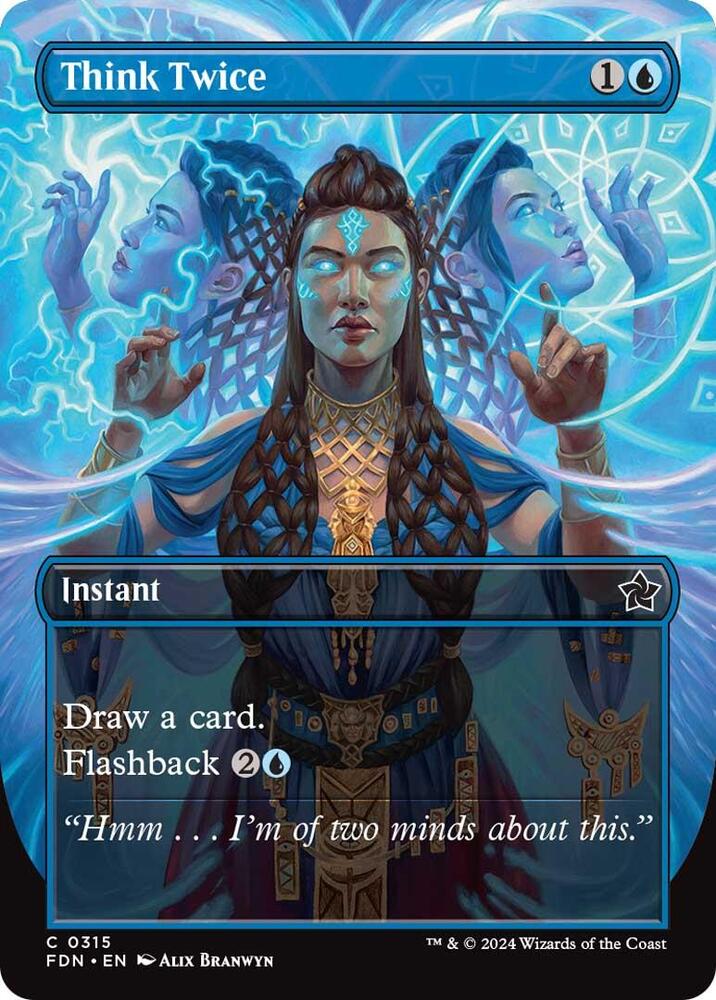 Think Twice (Borderless) 315 card from Foundations