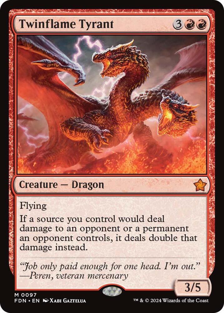Twinflame Tyrant 97 card from Foundations