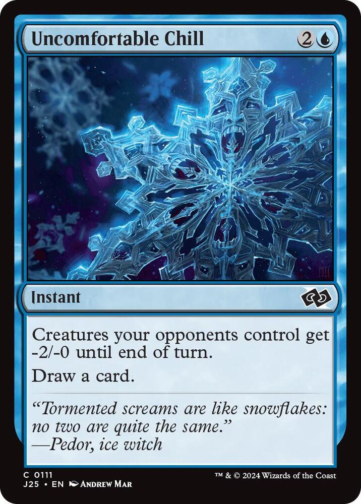 Uncomfortable Chill 111 card from Foundations Jumpstart