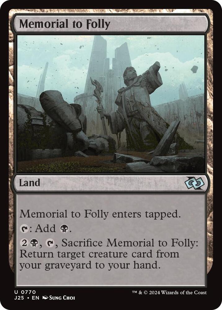 Memorial to Folly 770 card from Foundations Jumpstart