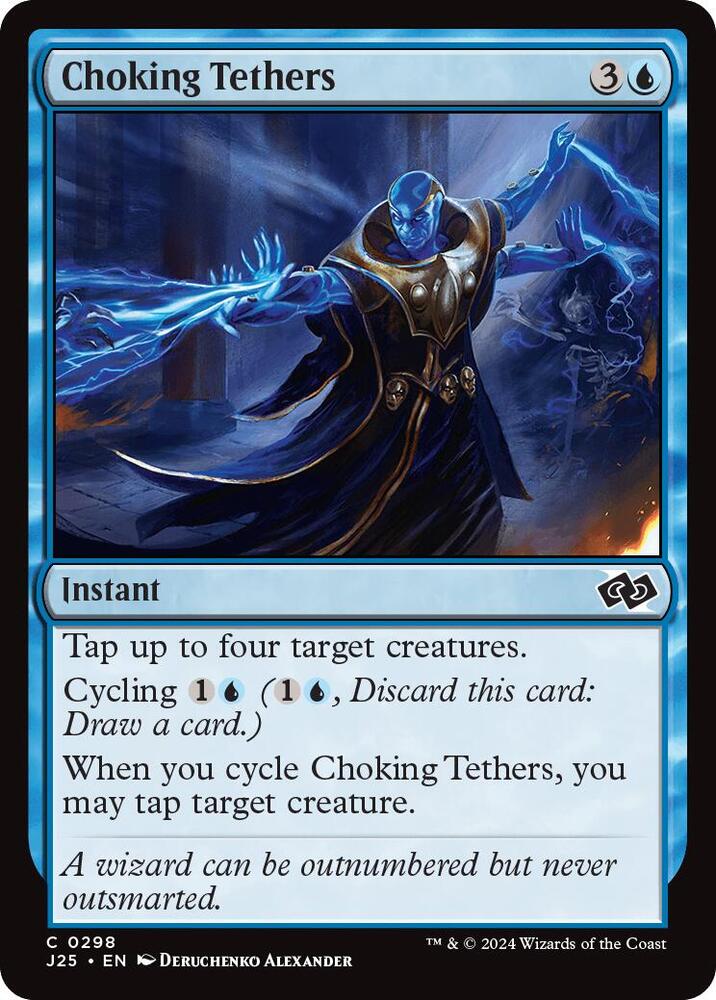 Choking Tethers 298 card from Foundations Jumpstart
