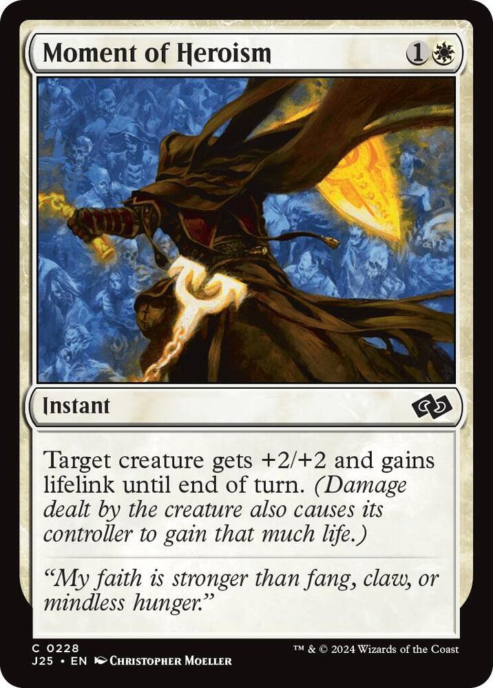 Moment of Heroism 228 card from Foundations Jumpstart