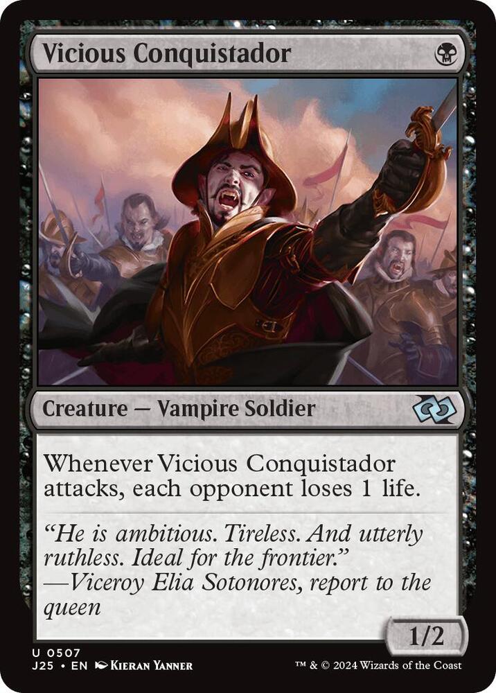 Vicious Conquistador 507 card from Foundations Jumpstart