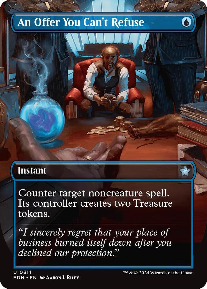 An Offer You Can't Refuse (Borderless) 311 card from Foundations