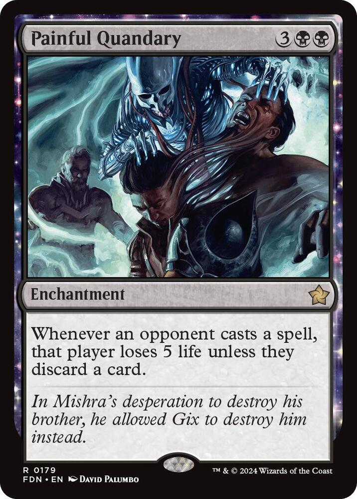 Painful Quandary 179 card from Foundations