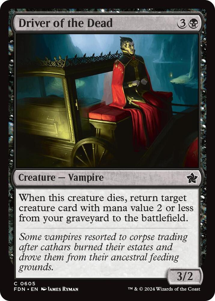 Driver of the Dead 605 card from Foundations