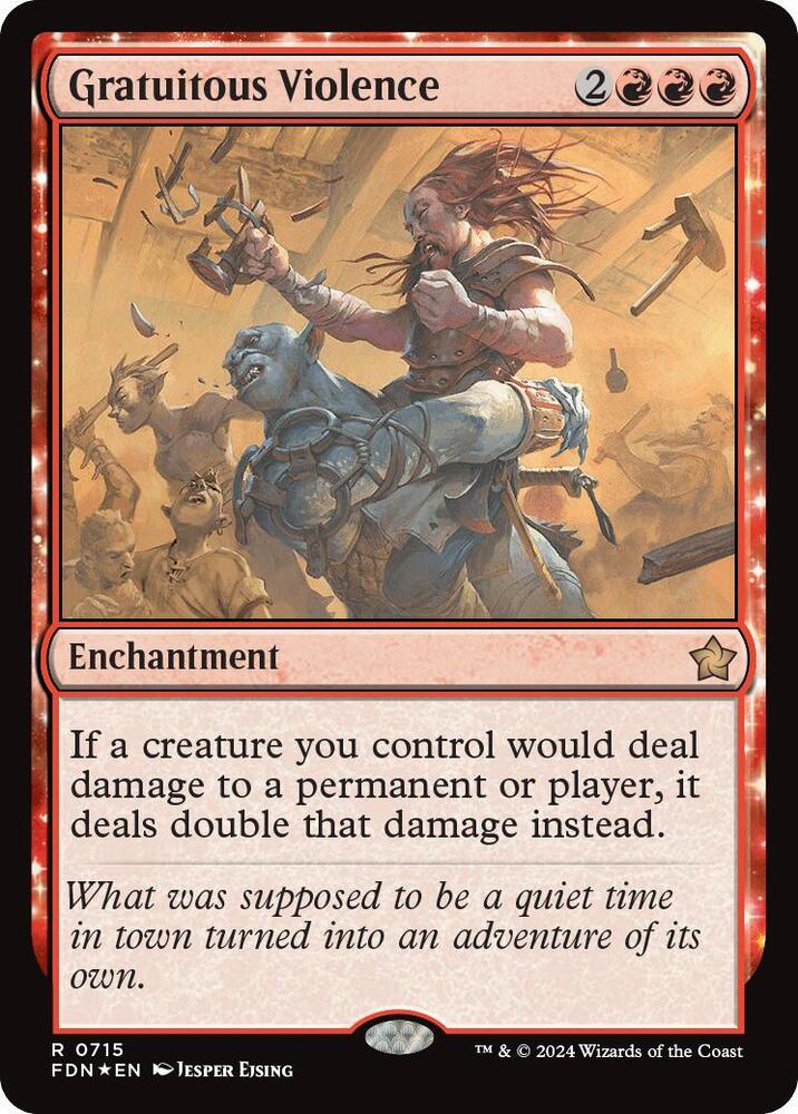 Gratuitous Violence 715 card from Foundations