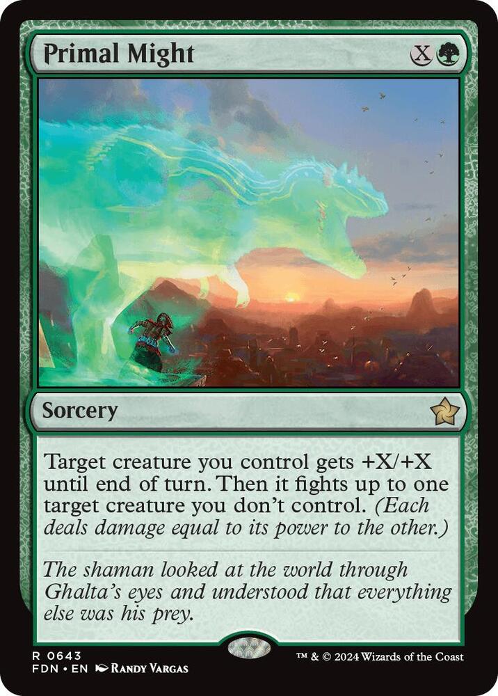 Primal Might 643 card from Foundations