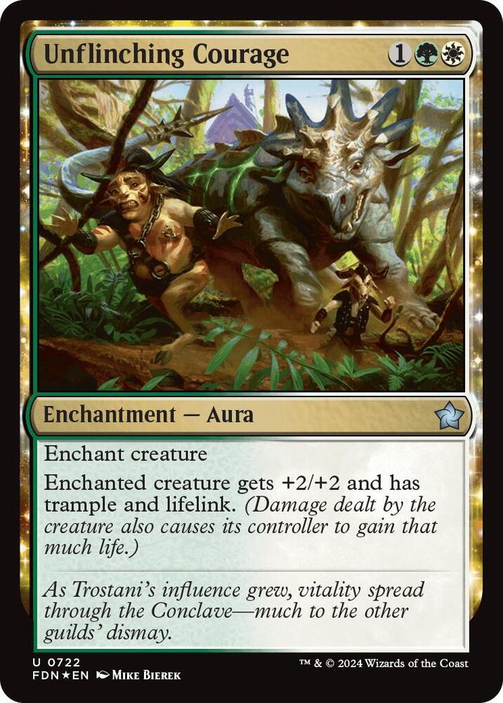 Unflinching Courage 722 card from Foundations