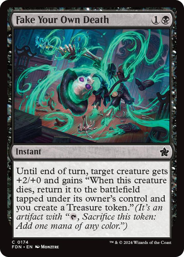 Fake Your Own Death 174 card from Foundations