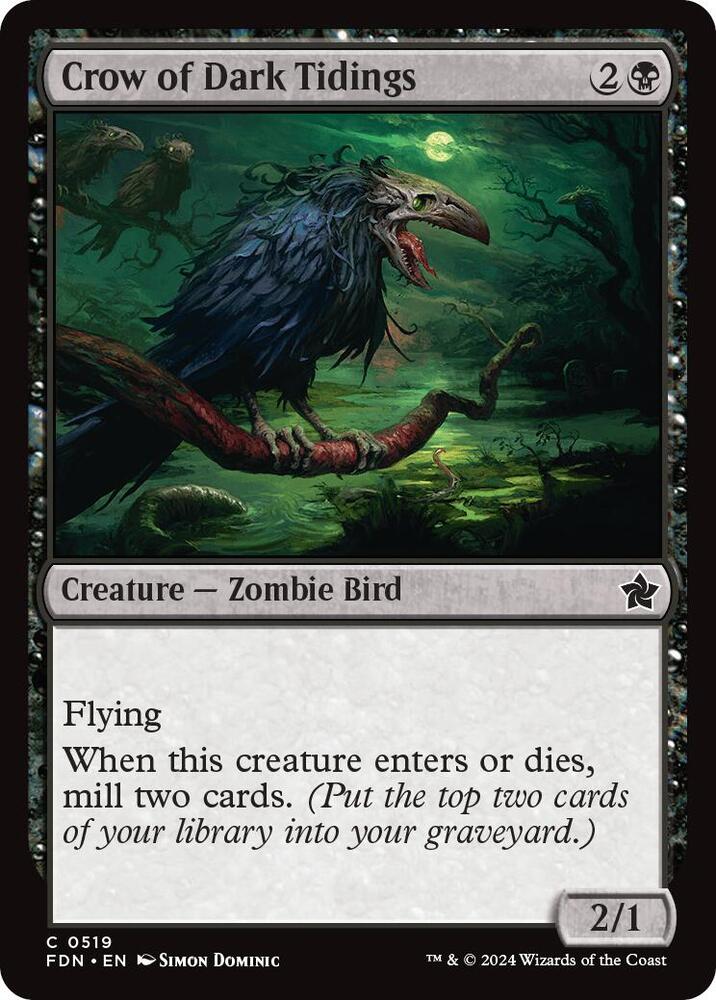 Crow of Dark Tidings 519 card from Foundations