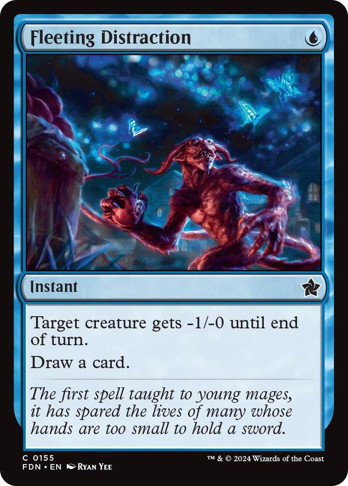 Fleeting Distraction 155 card from Foundations