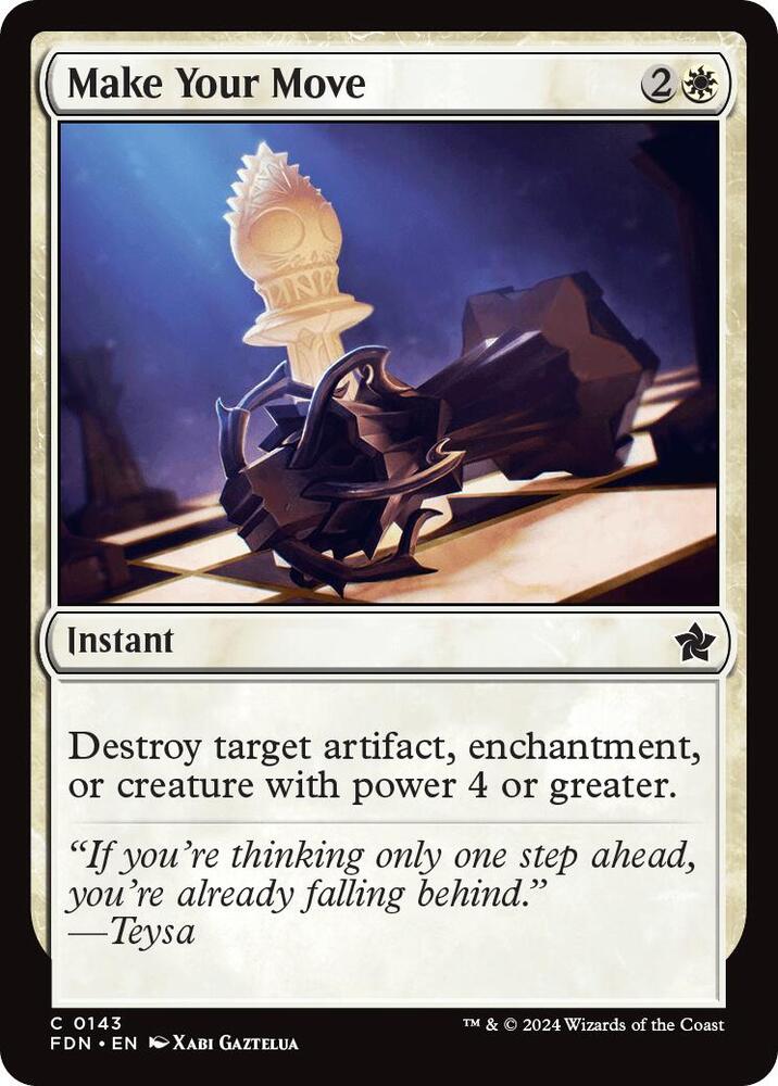 Make Your Move 143 card from Foundations