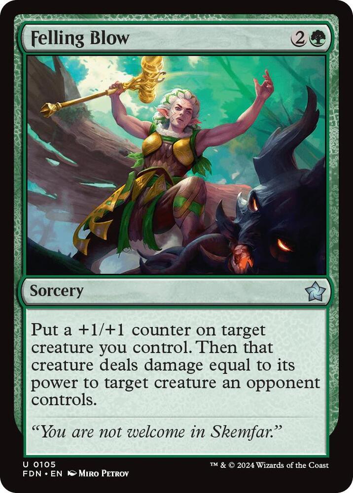 Felling Blow 105 card from Foundations