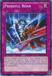 Prideful Roar BP01-EN100 card from Battle Pack: Epic Dawn