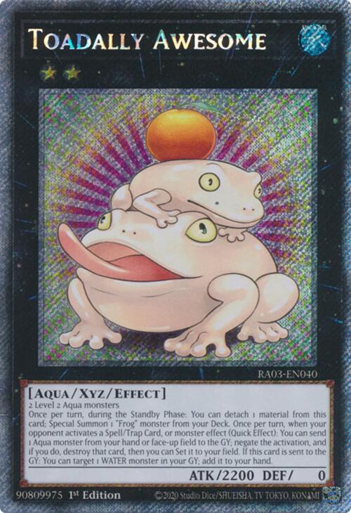 Toadally Awesome (Platinum Secret Rare) RA03-EN040 card from Quarter Century Bonanza