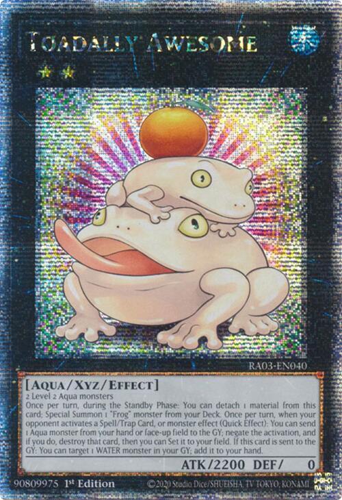 Toadally Awesome (Quarter Century Secret Rare) RA03-EN040 card from Quarter Century Bonanza