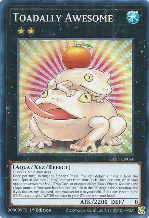 Toadally Awesome RA03-EN040 card from Quarter Century Bonanza